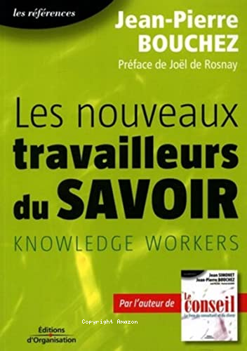 Les nouveaux travailleurs du savoir