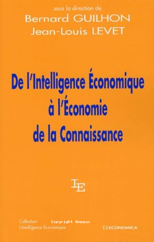 De l'intelligence économique à l'économie de la connaissance