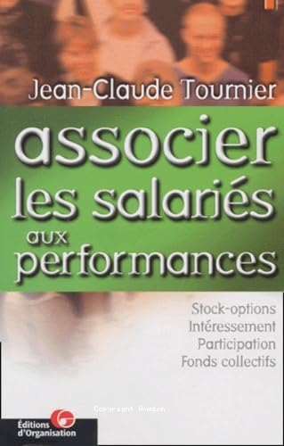 Associer les salariés aux performances