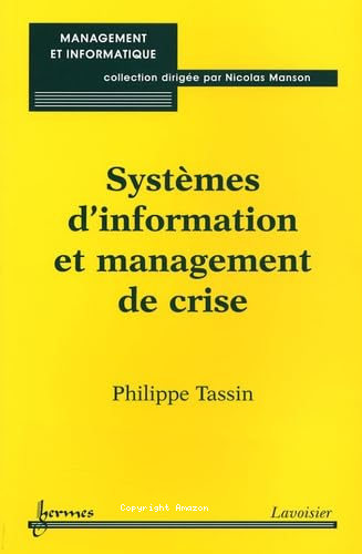 Systèmes d'information et management de crise