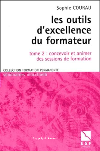 Les outils d'excellence du formateur 