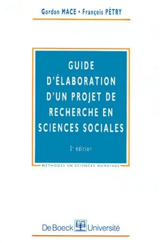 Guide d'élaboration d'un projet de recherche en sciences sociales