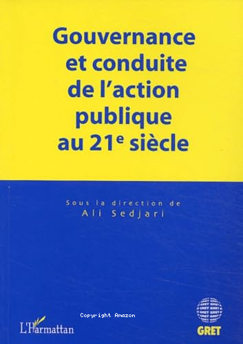 Gouvernance et conduite de l'action publique au 21e siècle