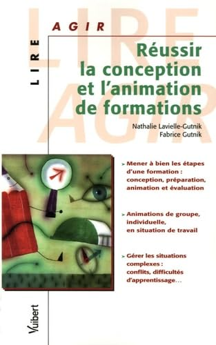 Réussir la conception et l'animation de formations