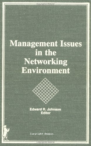 Management issues in the networking environment