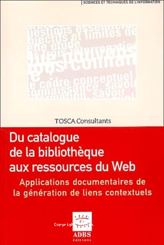 Du catalogue de la bibliothèque aux ressources du web 