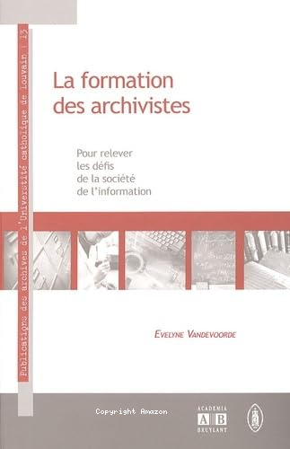 La formation des archivistes