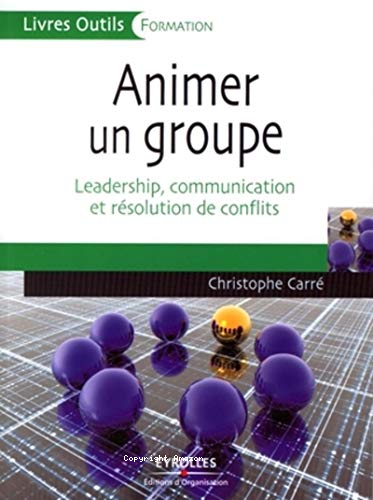 Animer un groupe 