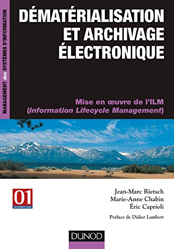 Dématérialisation et archivage éléctronique