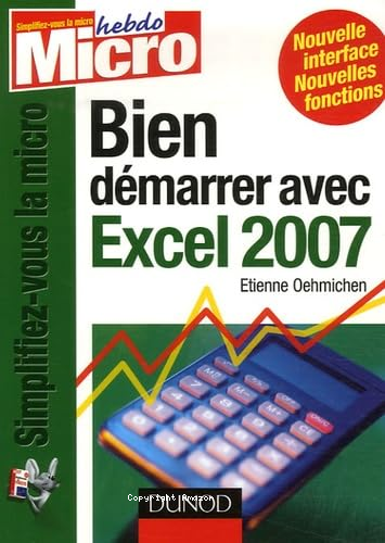 Bien démarrer avec Excel 2007