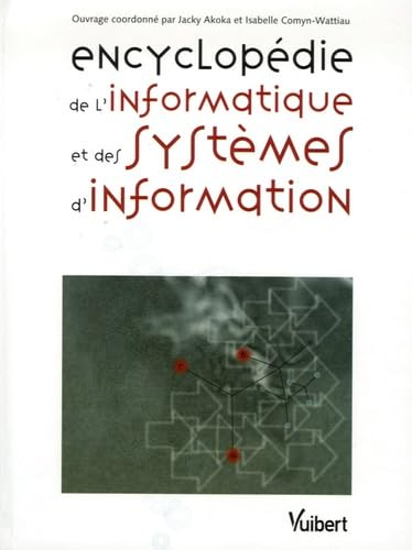 Encyclopédie de l'informatique et des systèmes d'information