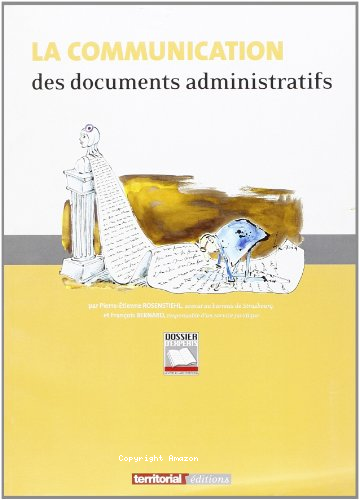 La communication des documents administratifs