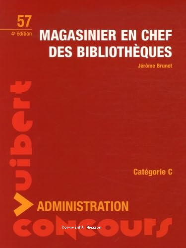 Magasinier en Chef des Bibliothèques