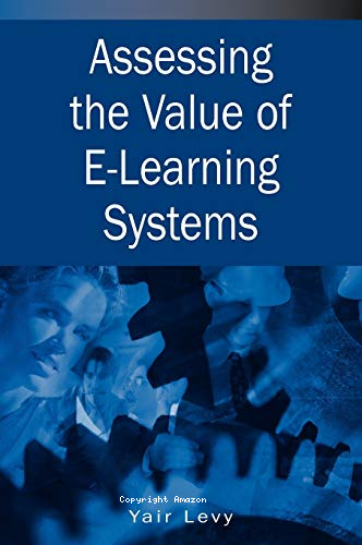 Assessing the value of e-learning systems