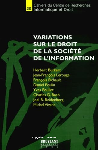 Variations sur le droit de la société de l'Information