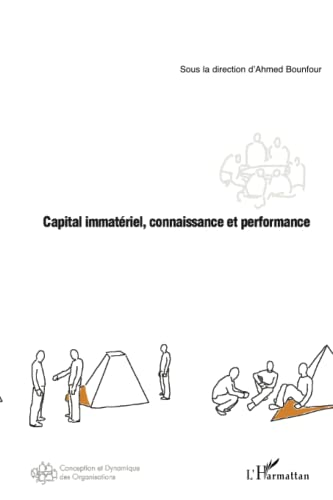 Capital immatériel, connaissance et performance