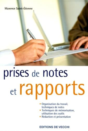 Prises de notes et rapports