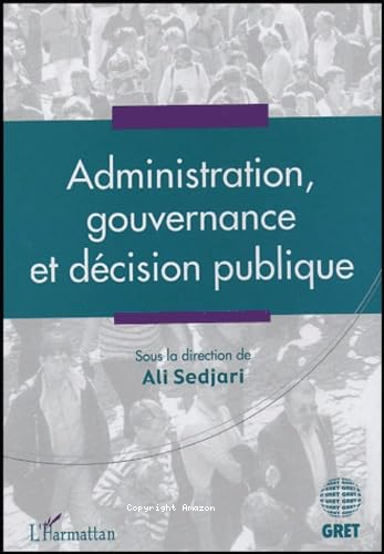 Administration, gouvernance et décision publique