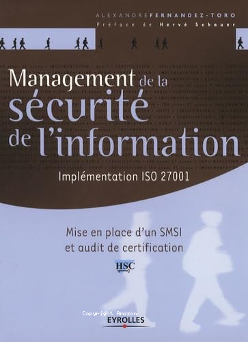 Management de la sÐecuritÐe de l'information