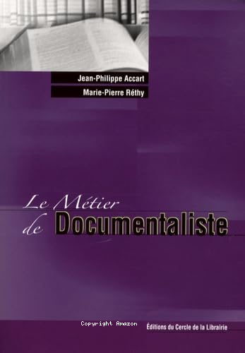 Le métier de documentaliste