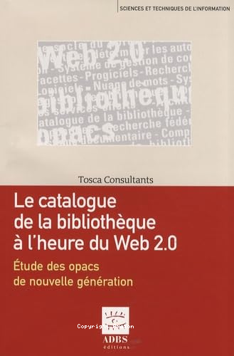 Le catalogue de la bibliothèque à l'heure du Web 2.0 