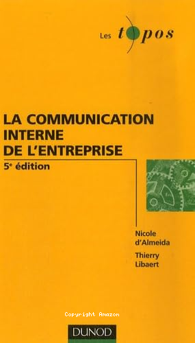 La Communication interne de l'entreprise