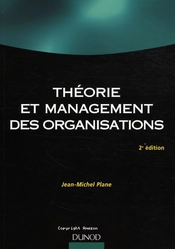 Théorie et management des organisations