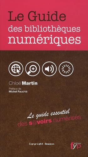 Le guide des bibliothèques numériques