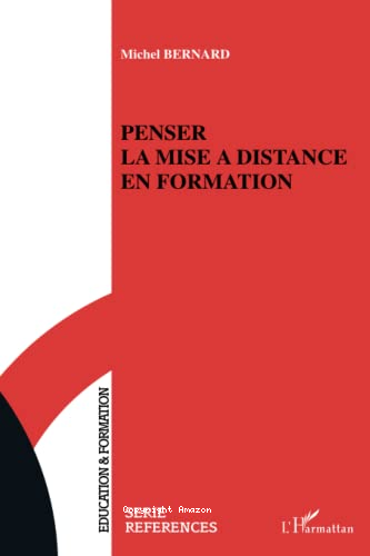 Penser la mise à distance en formation