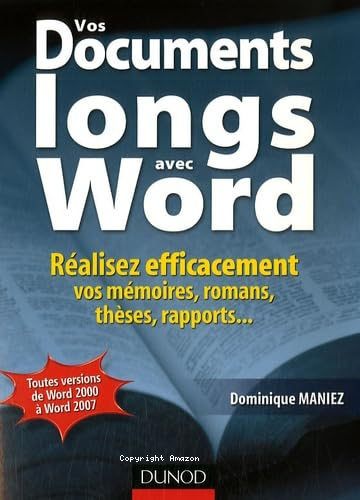 Vos documents longs avec Word