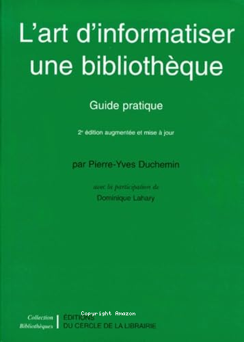 L' art d'informatiser une bibliothèque