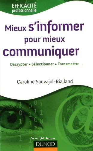 Mieux s'informer pour mieux communiquer