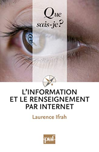 L'information et le renseignement par Internet