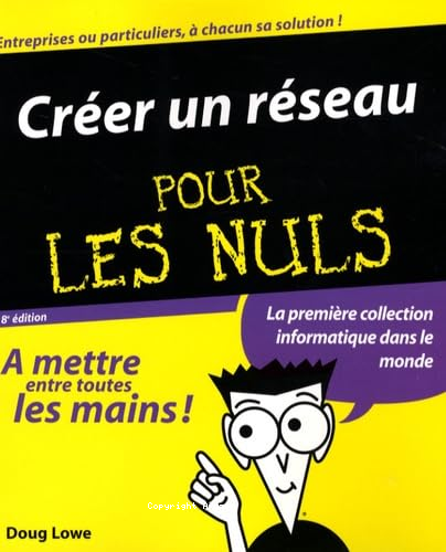 Créer un réseau pour les nuls