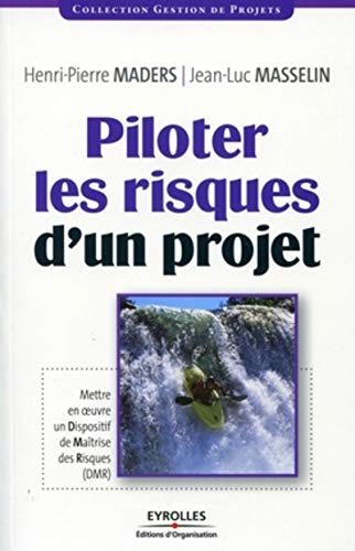 Piloter les risques d'un projet