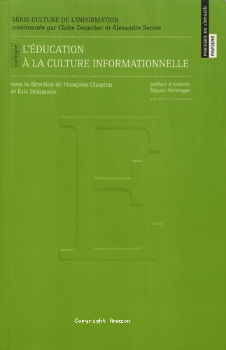 L'éducation à la culture informationnelle