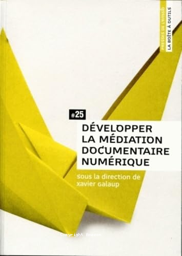 Développer la médiation documentaire numérique