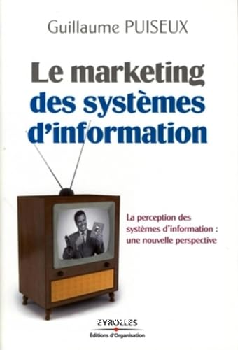 Le marketing des systèmes d'information