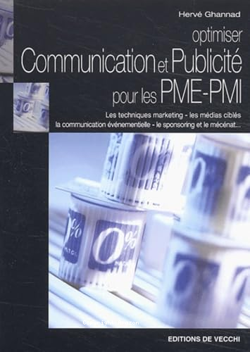 Optimiser communication et publicité pour les PME-PMI