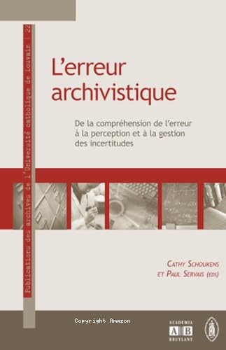 L'erreur archivistique