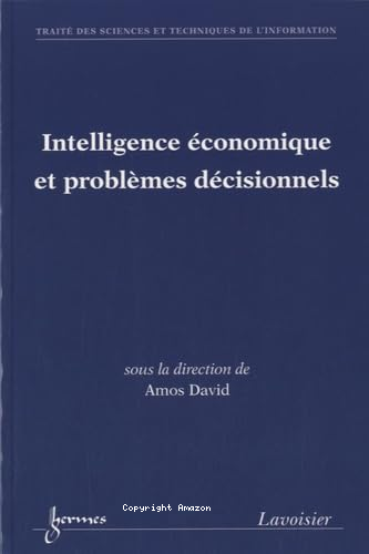 Intelligence économique et problèmes décisionnels