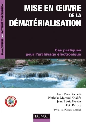 Mise en oeuvre de la dématérialisation