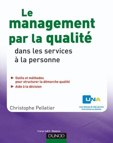 Le management par la qualité dans les services à la personne