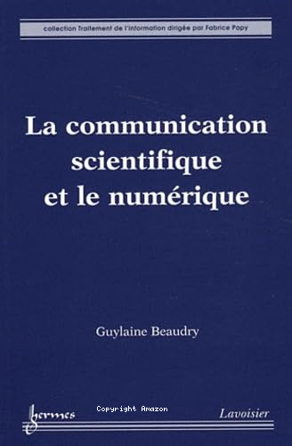 La communication scientifique et le numérique