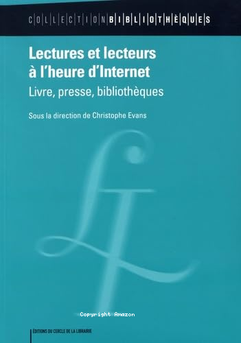 Lectures et lecturs à l'heure d'Internet