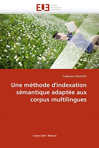 Une m&eacute;thode d'indexation s&eacute;mantique adapt&eacute;e aux corpus multi,gues