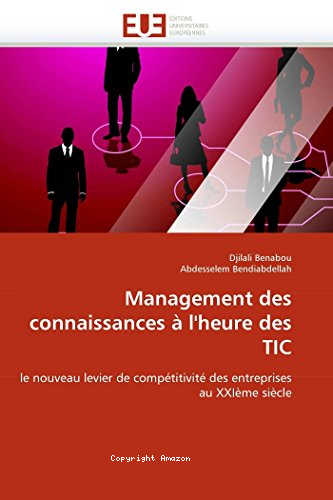 Management des connaissances &agrave; l'heure des TIC