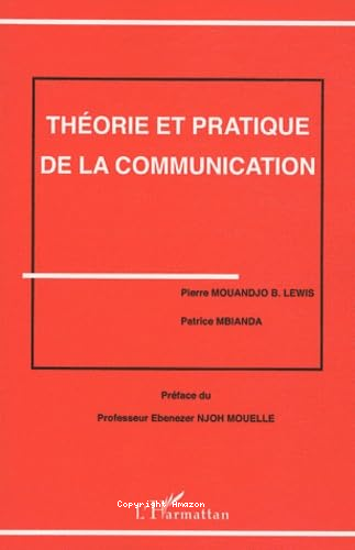 Théorie et pratique de la communication