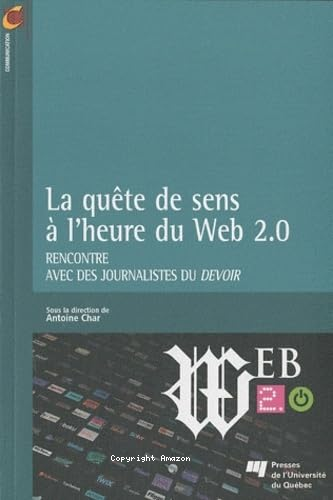 La quête de sens à l'heure du Web 2.0