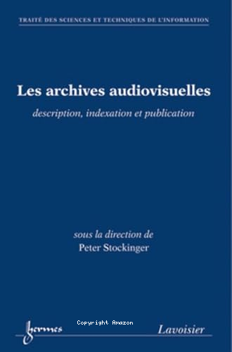 Les archives audiovisuelles